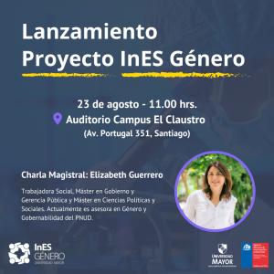 Afiche del lanzamiento Proyecto InES Género UM