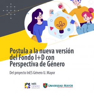 3era versión del Fondo I+D con perspectiva de género.